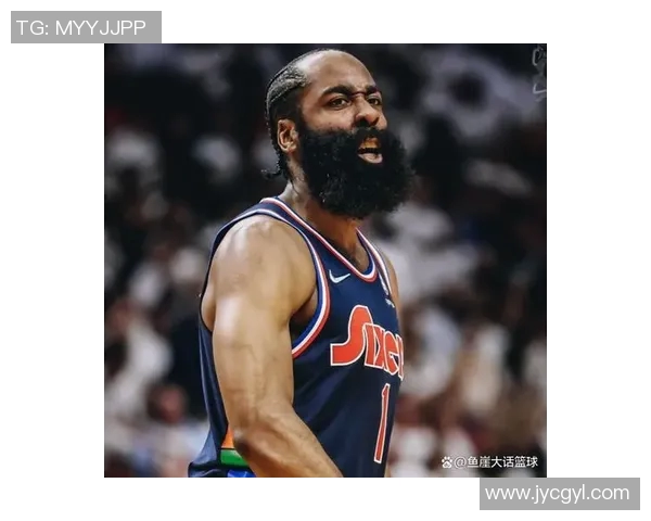 哈登状态急转直下76人续约四年一亿六千万计划陷入犹豫